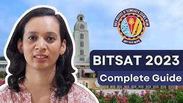 All About BITSAT 2023 (Application process+ Eligibility + Fees +Important dates + Syllabus)