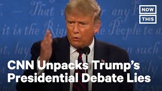 CNN Calls Trump A 'Serial Liar' After First Debate | NowThis