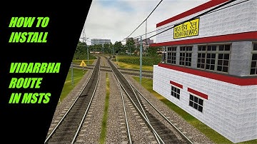 How To Install Nagpur- Bhusawal Route (Vidarbha ) In Msts Indian Railways Msts Open Rail 100% Work