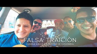 Falsa traición - Cumbia Kalle Ft Néctar de Colombia chords