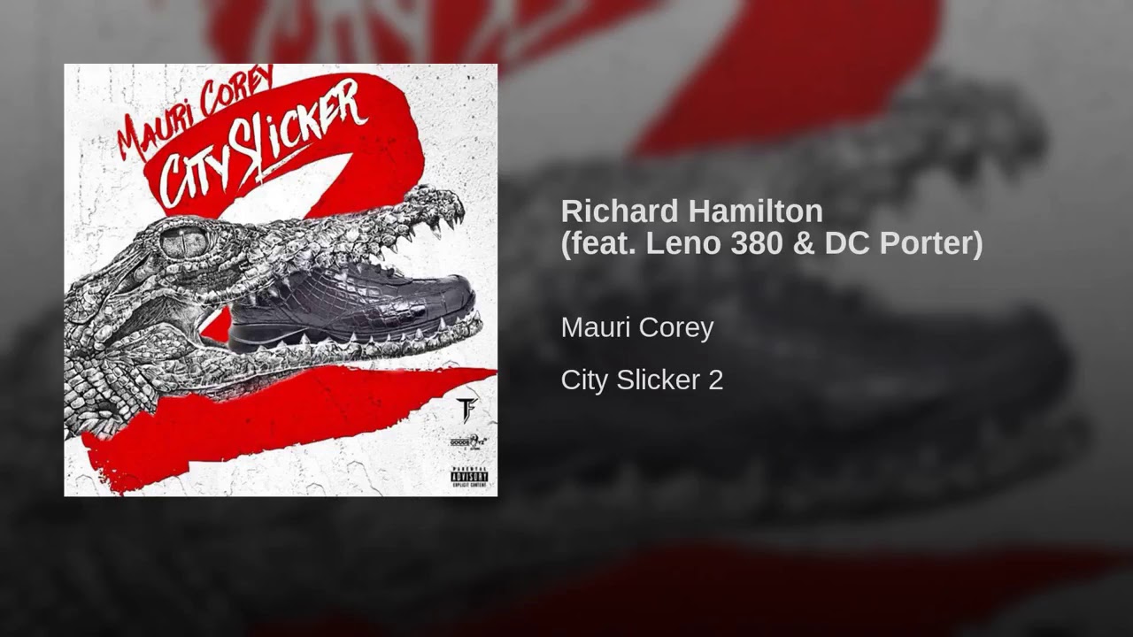 12. Mauri Corey - Richard Hamilton feat. Leno 380 & DC Porter ( Produced By Luke Superior )