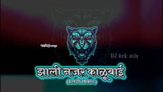 zali najar kalubai halgi mix || dj hrk || 🔥🔥🔥🔥