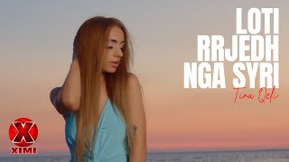 Tina Qeli - Loti rrjedh nga syri Resimi