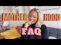 FAQ MOTHERHOOD : VIE DE MAMAN, MATERNITE, ACCOUCHEMENT...