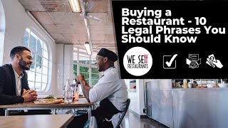 10 Legal Terms Every Restaurant Buyer Should Know Before Signing