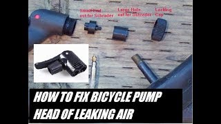 How to fix your bicycle pump head of leaking air