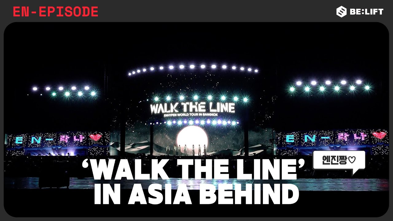 EPISODE] 'WALK THE LINE' IN ASIA 비하인드 - ENHYPEN (엔하이픈