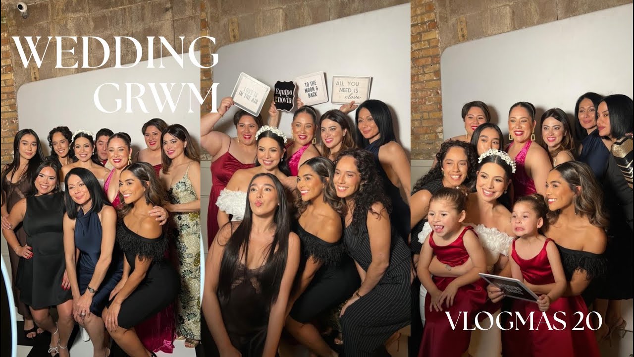 vlogmas 20| GRWM for a WEDDING|