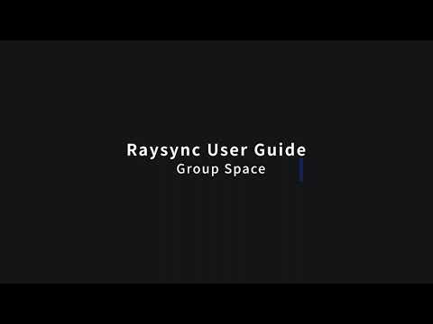 Raysync User Guide - Group Space