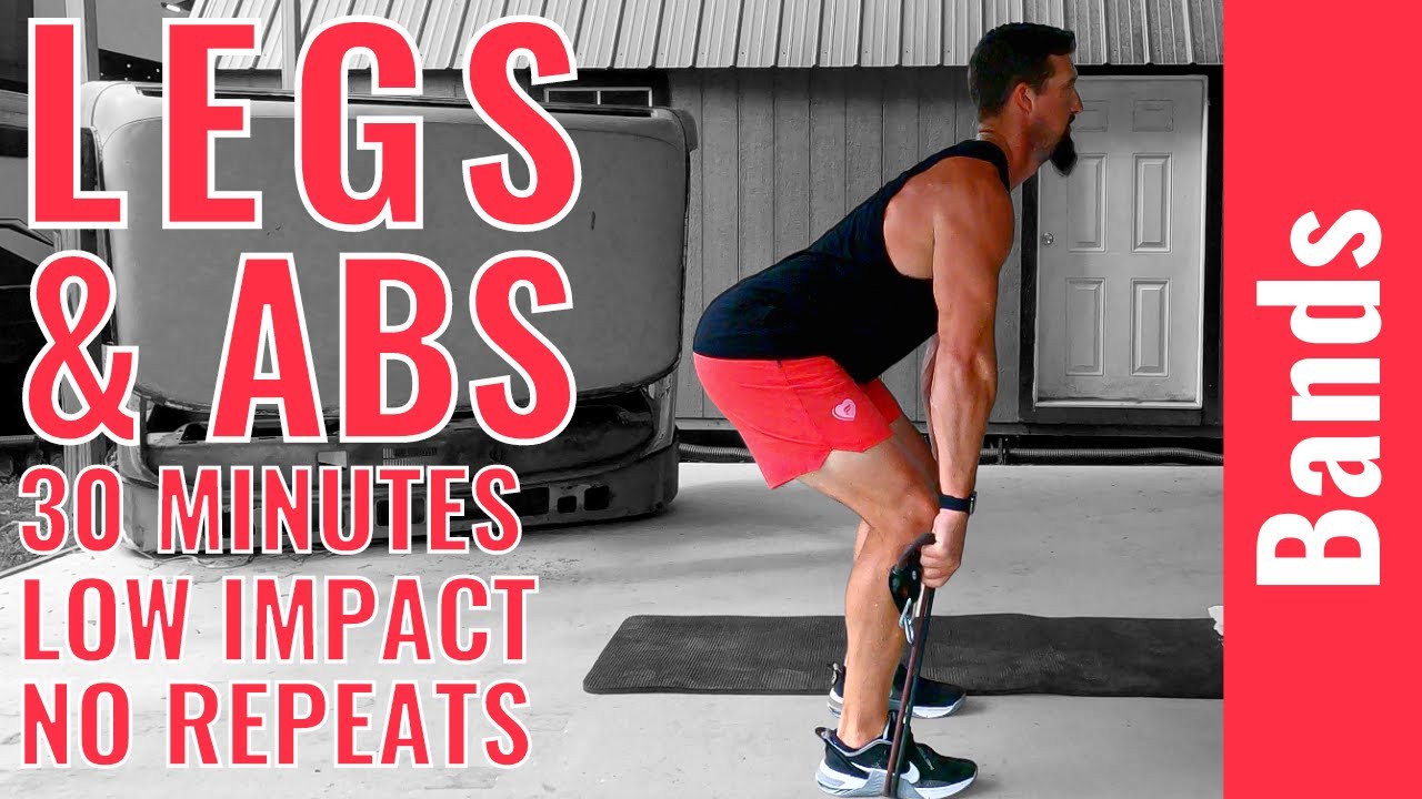 30 Minute Resistance Band Legs and Abs Workout - No Repeat - Low Impact ...