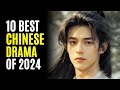 Top 10 best chinese dramas you must watch 2024