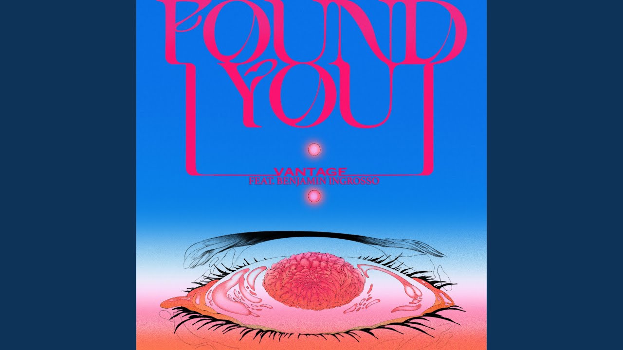 Watch I Found You (feat. Benjamin Ingrosso) on YouTube