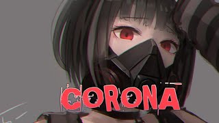 Nightcore - Corona (Lyrics)