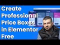 How to Create Stunning Price Boxes in Elementor Free | Easy WordPress Tutorial