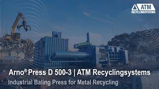 ATM Arno®Press D 500-3 | Industrial Baling Press for Metal Recycling