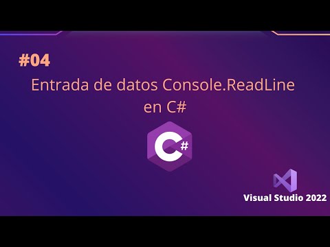 04 -  Entrada de datos Console ReadLine | C# Nivel Básico