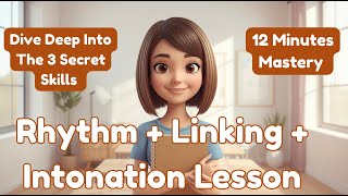 Master English Rhythm, Linking & Intonation | Speak Fluent, Natural & Confident English