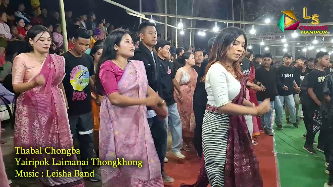 Thabal Chongba |  Yairipok Laimanai Thongkhong | Music Leisha Band