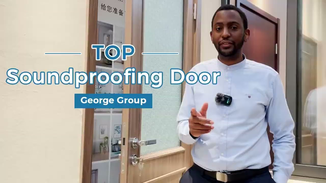 George Buying Tips|Soundproofing Doors buying guide|Top door manufacturer|Tips for choosing doors