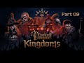 Darkest Dungeon 2: Kingdoms Gameplay l Bloodmoon l No Commentary l Part 09
