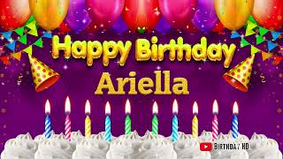 Ariella Happy Birthday To You - Happy Birthday Song Name Ariella