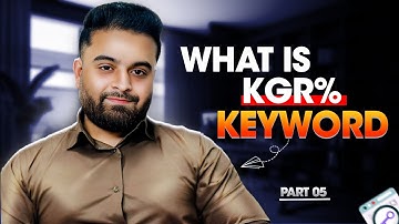 What Is KGR Keyword | Learn KGR Keyword With Hridoy Chowdhury In Easy Method
