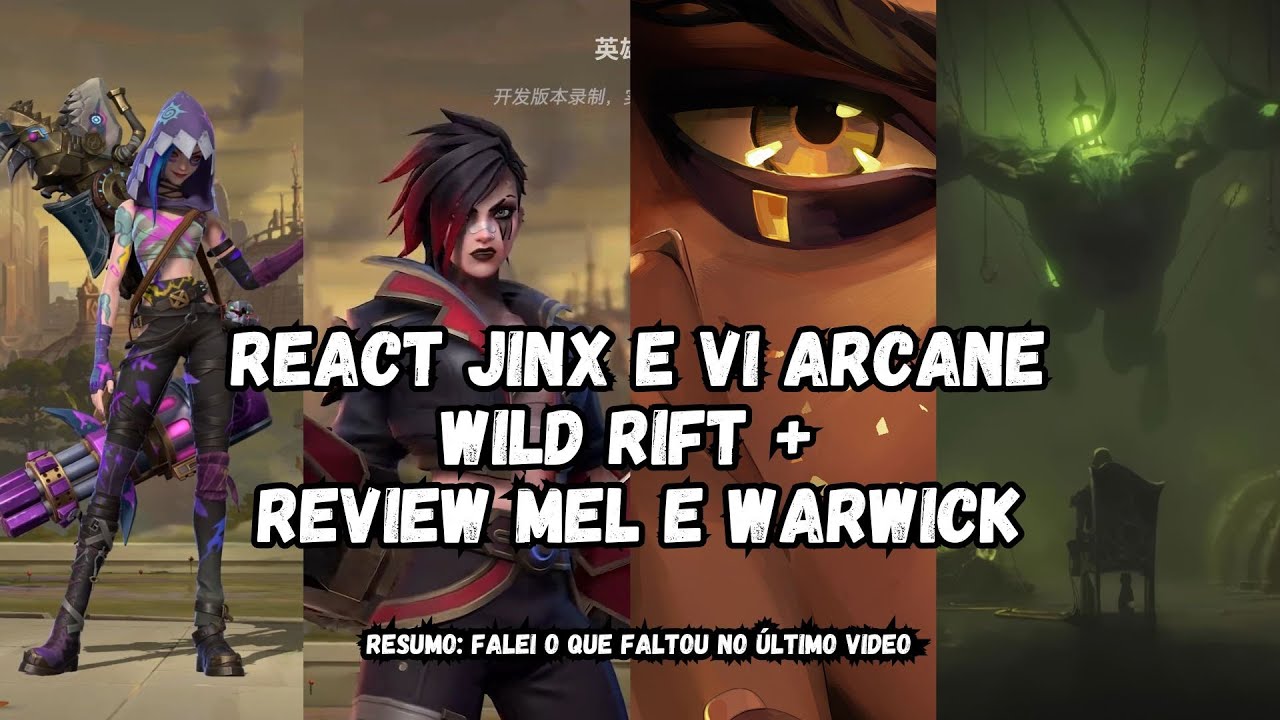 REACT DA SKINS DA JINX E VI PRO WILD RIFT E FINALIZANDO A TIERLIST DE ...