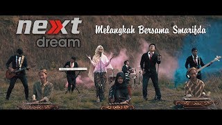 Next Dream - Melangkah Bersama SMARIFDA