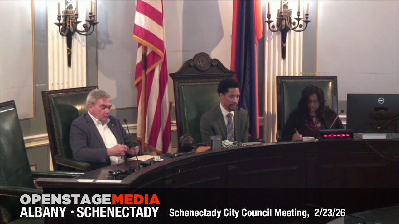 Schenectady City Council Meeting, February 24, 2026