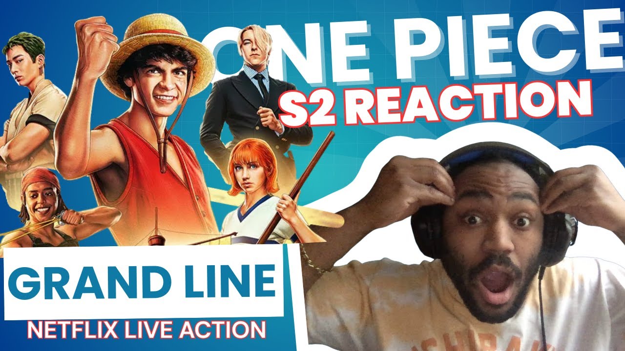 ONE PIECE Season 2 Trailer Reaction — Why I Finally Get the Hype (Grand Line Begins)