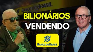 Bilionários Não querem Saber do Banco do Brasil (bbas3) mesmo aos 19 é uma furada? O que fazer?