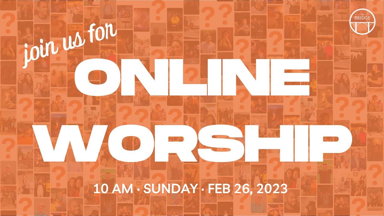 sunday-with-the-bridge-live-at-10-am-pst-february-26-2023-youtube