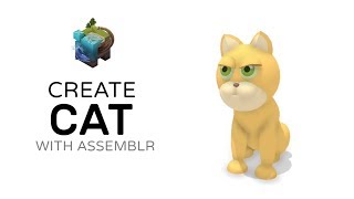 How to Create Cat With Assemblr