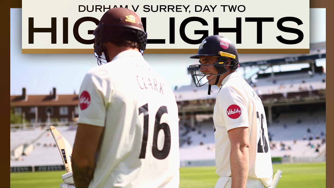 HIGHLIGHTS: Lawrence, Clark, Kishore put Surrey in COMMANDING position vs Durham