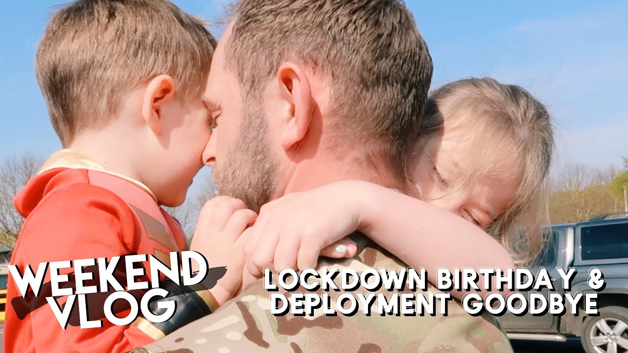 LOCKDOWN BIRTHDAY AND DEPLOYMENT WEEKEND VLOG | THIS MAMA LIFE