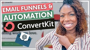 How To Build An Email Funnel & Automation That Converts In ConvertKit