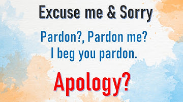 Sorry, Excuse me, Pardon, Apology |Edu Step Academy|