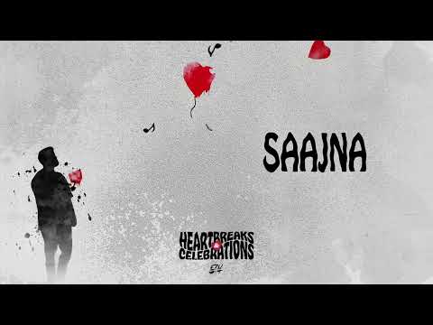 Saajna Ezu Full Audio Heartbreaks Celebrations Latest Punjabi Songs
