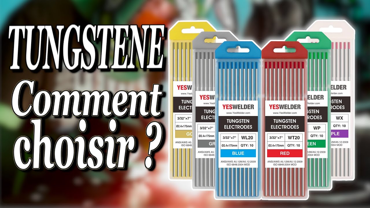 Tungstène : quel couleur d’électrode choisir? Soudure TIG - YouTube