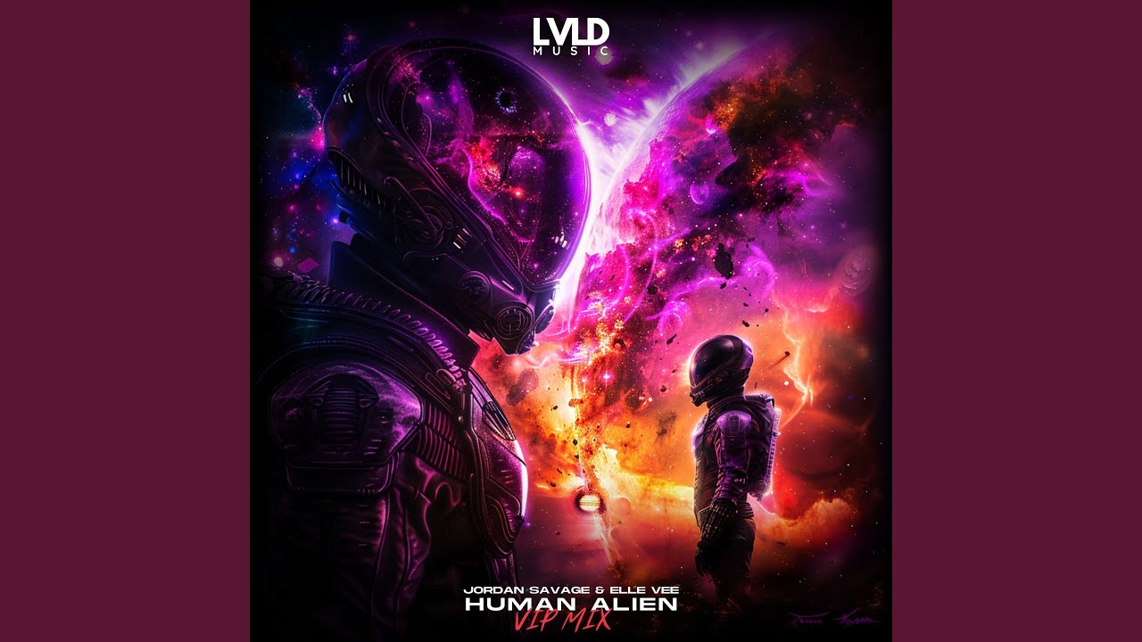Human Alien (VIP Mix)