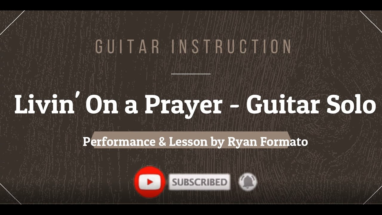 How to Play Livin' On a Prayer Guitar Solo Lesson Bon Jovi