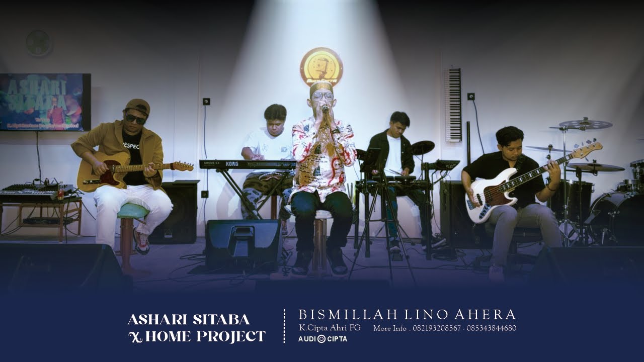 🔴 Ashari Sitaba X Home Project ~ Bismillah Lino Ahera || K.Cipt Ahri FG || (Live performance)