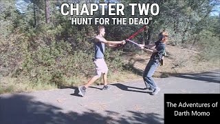 The Adventures of Darth Momo #2: Hunt for the Dead | Short Film