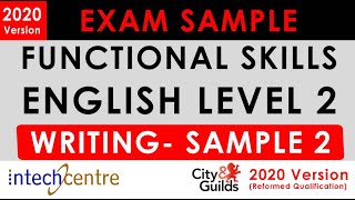 Functional Skills English Level 2 - WRITING Exam Sample 2 - City & Guilds Exam