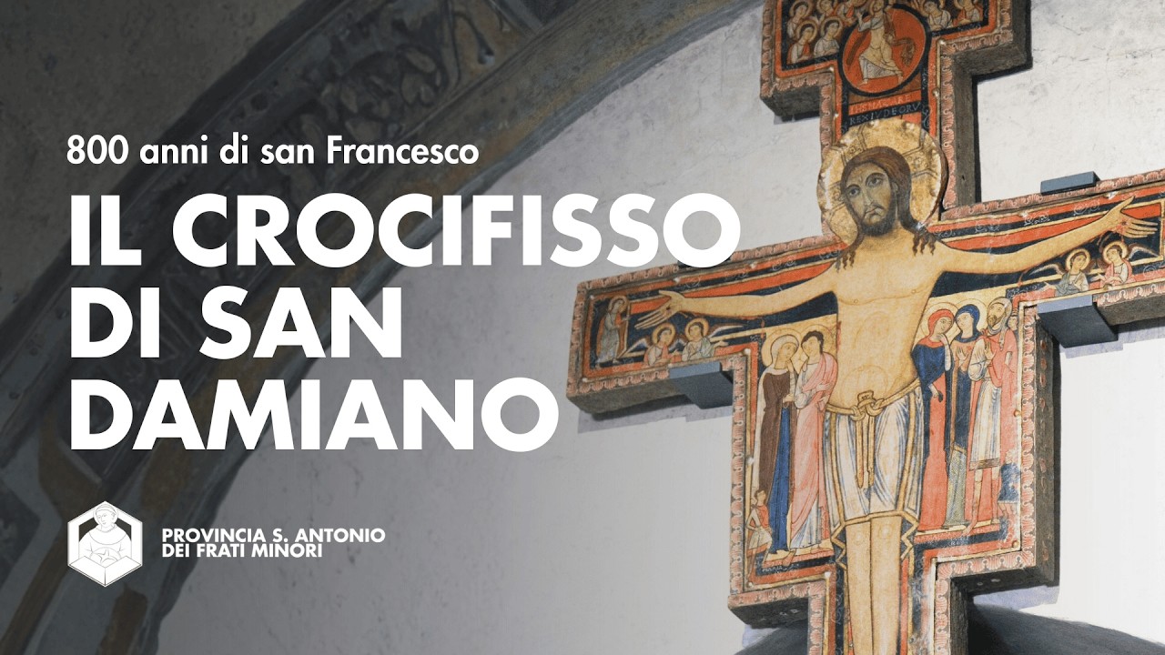 Il Crocifisso di san Damiano | 800 anni di san Francesco - frati minori