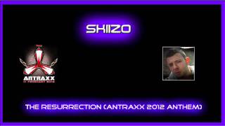 Skiizo - The Resurrection (Antraxx 2012 Anthem)