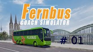Fernbus Coach Simulator- Starting Out (part1)
