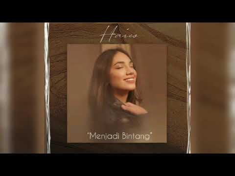 HAICO-MENJADI BINTANG (lirik)