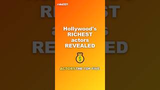 Top 5 RICHEST Actors in Hollywood 💰 (2026 Edition)