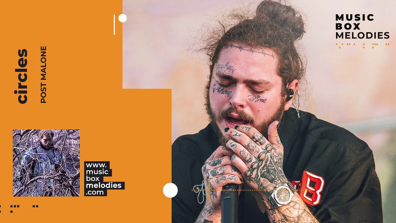 [Music box melodies] - Circles by Post malone - YouTube
